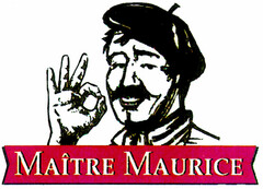 MAITRE MAURICE
