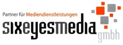 Partner für Mediendienstleistungen sixeyesmedia gmbh