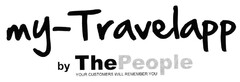 my-Travelapp by ThePeople YOUR CUSTOMERS WILL REMEMBER YOU