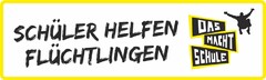 SCHÜLER HELFEN FLÜCHTLINGEN DAS MACHT SCHULE