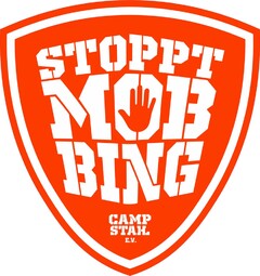 STOPPT MOBBING CAMP STAHL E.V.