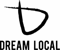 DREAM LOCAL