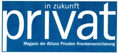 in zukunft privat Magazin der Allianz Privaten Krankenversicherung