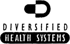 DIVERSIFIED HEALTH SYSTEMS