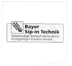 Bayer Sip-in Technik