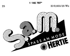 S.a.m. SPASS AN MODE HERTIE