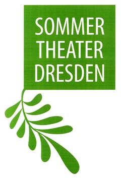 SOMMER THEATER DRESDEN