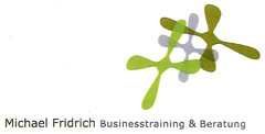 Michael Fridrich Businesstraining & Beratung