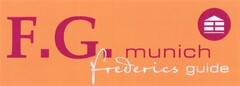 F.G. munich frederics guide