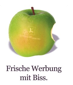 LOHRER WERBUNG Frische Werbung mit Biss.