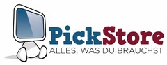 PickStore ALLES, WAS DU BRAUCHST