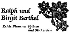 Ralph und Birgit Berthel Echte Plauener Spitzen und Stickereien