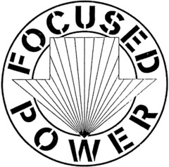 FOCUSED POWER