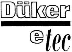 Düker etec