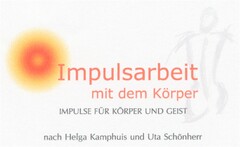 Impulsarbeit mit dem Körper