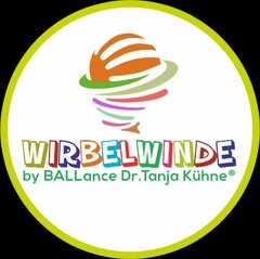 WIRBELWINDE by BALLance Dr. Tanja Kühne