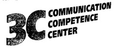 3C COMMUNICATION COMPETENCE CENTER