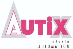 AUTiX eXakte AUTOMATION