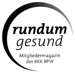 rundum gesund