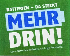BATTERIEN - DA STECKT MEHR DRIN !