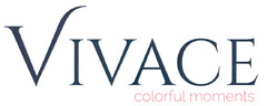 VIVACE colorful moments