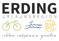 ERDING URLAUBSREGION erleben entspannen genießen