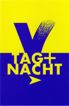 V TAG + NACHT