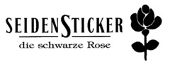 SEIDENSTICKER die schwarze Rose