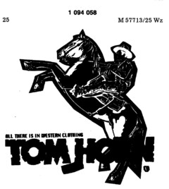 TOM HORN ALL THERE IS IN WESTERN CLOTHING