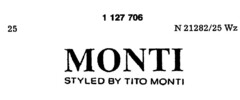MONTI STYLED BY TITO MONTI