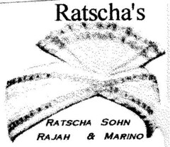 Ratscha's RATSCHA SOHN RAJAH & MARINO