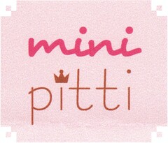 mini pitti