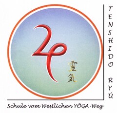 TENSHIDO RYU Schule vom Westlichen YOGA-Weg