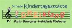 Private Kindertagesstätte DREIklang