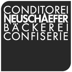 CONDITOREI NEUSCHAEFER BÄCKEREI CONFISERIE