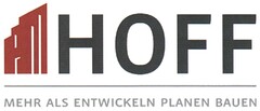 HOFF MEHR ALS ENTWICKELN PLANEN BAUEN