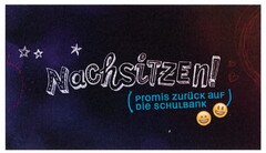 NachsiTZEn! (promis zurück auF Die SCHULBank)