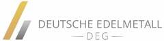 DEUTSCHE EDELMETALL - DEG -