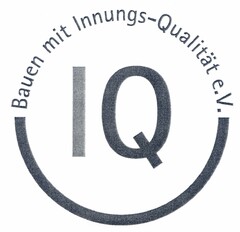 IQ Bauen mit Innungs-Qualität e.V.
