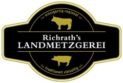 einzigartig regional Richrath's LANDMETZGEREI traditionell vielseitig