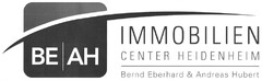 BE AH IMMOBILIEN CENTER HEIDENHEIM Bernd Eberhard & Andreas Hubert