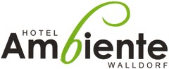 HOTEL Ambiente WALLDORF