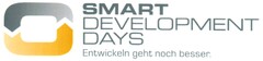 SMART DEVELOPMENT DAYS Entwickeln geht noch besser.