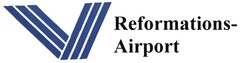 Reformations-Airport