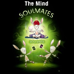 The Mind SOULMATES SOULMATES