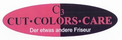 C3 CUT·COLORS·CARE Der etwas andere Friseur