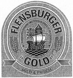 FLENSBURGER GOLD MILD & FRISCH