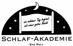 ein schöner Tag beginnt mit einer guten Nacht SCHLAF-AKADEMIE BAD BOLL