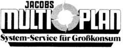 JACOBS MULTI PLAN                               System-Service für Großkonsum