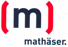 (m) mathäser.